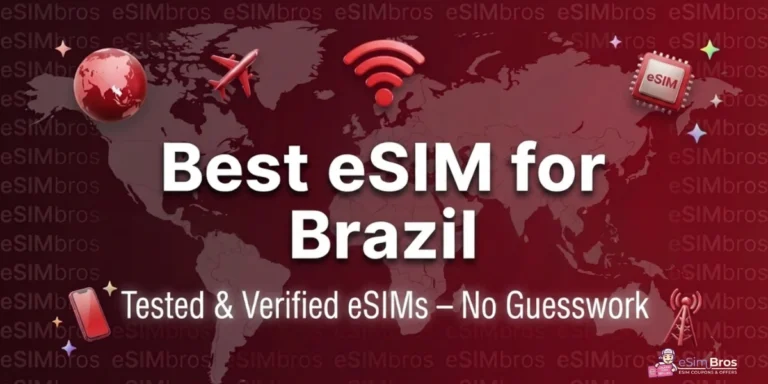 10 Best eSIM for Brazil 2026 for Fast LTE Nationwide