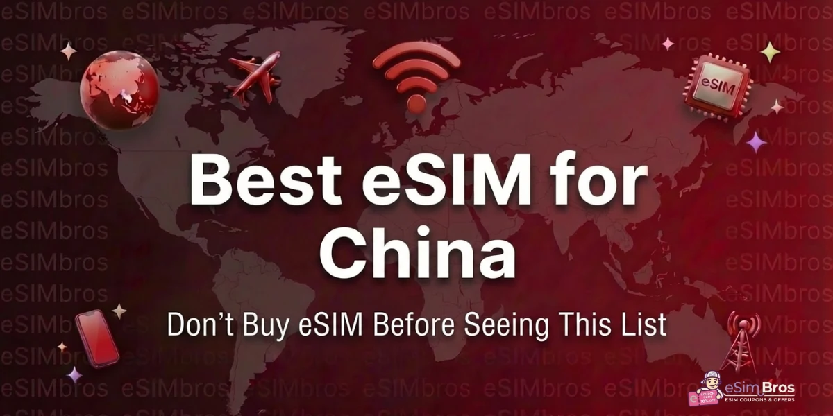 Best eSIM for China
