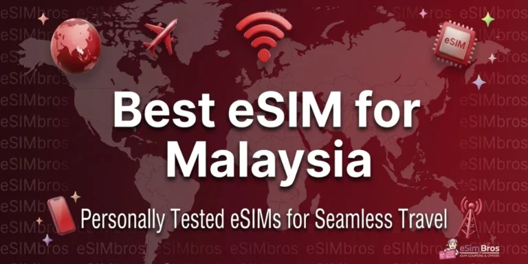 Best eSIM for Malaysia