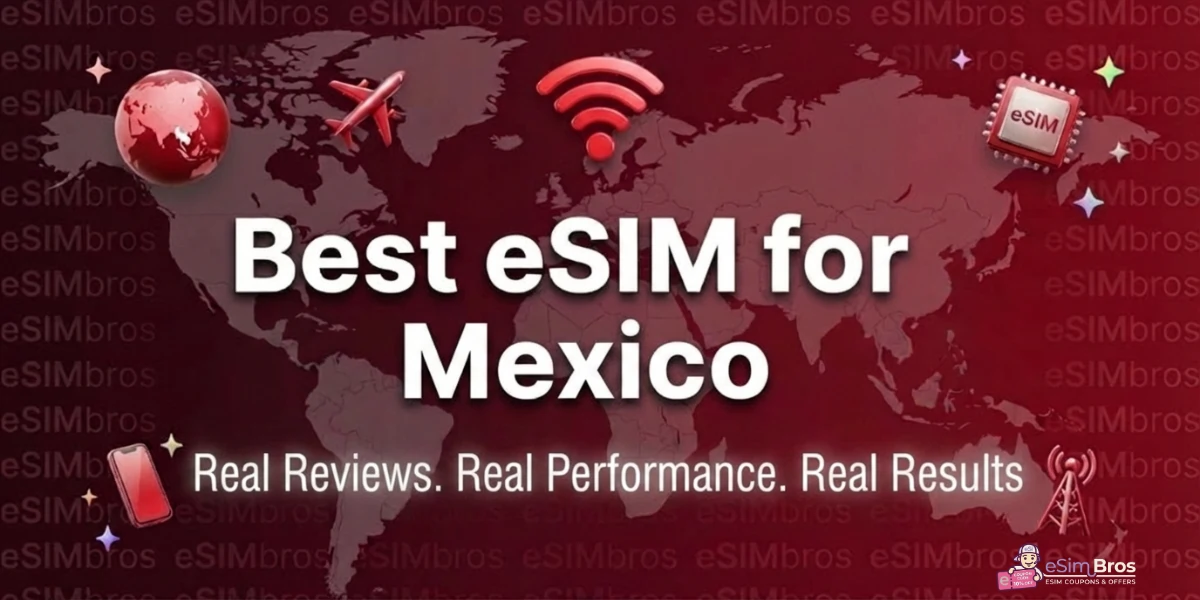 Best eSIM for Mexico