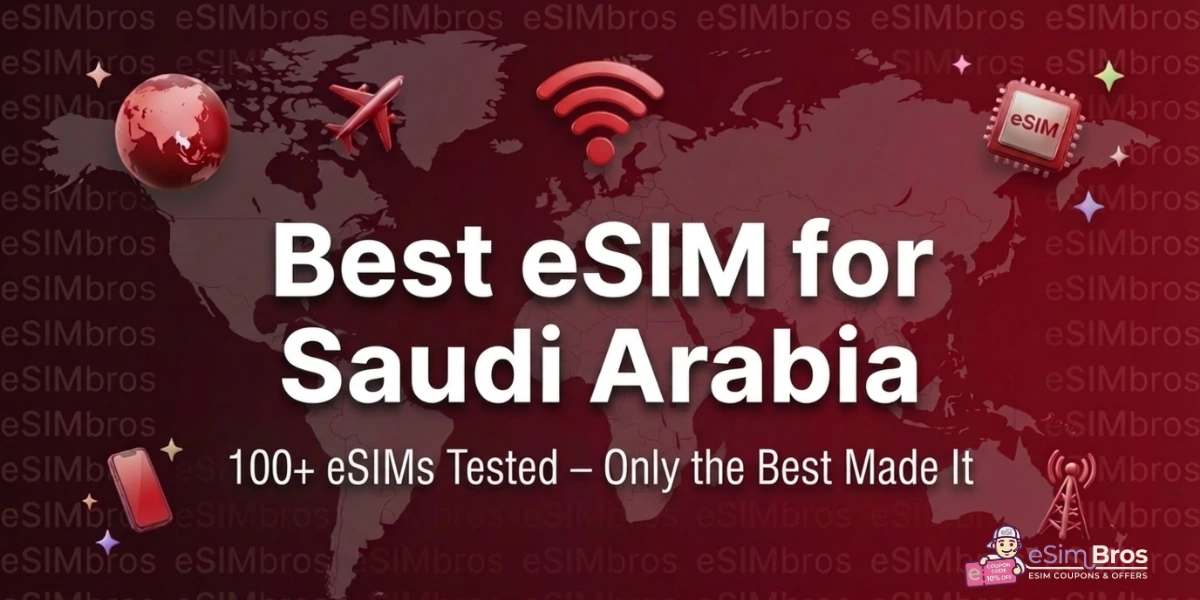 Best eSIM for Saudi Arabia